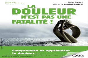 La douleur n’est pas une fatalité !